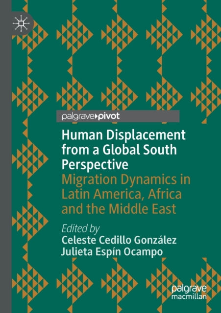 Book cover of: Human Displacement from a Global South Perspective