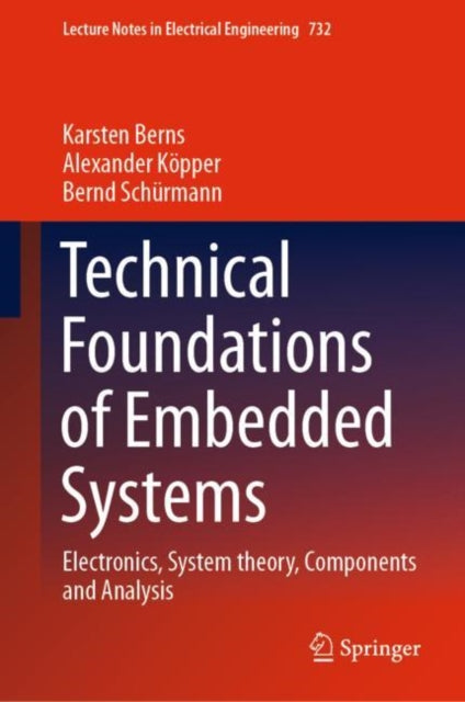 Book cover of: Technical Foundations of Embedded Systems. By: Karsten Berns