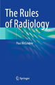 Book cover of: Rules of Radiology. By: Paul McCoubrie