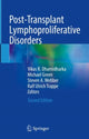 Book cover of: Post-Transplant Lymphoproliferative Disorders. By: Vikas Dharnidharka