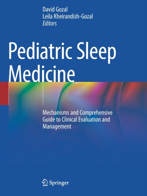 Book cover of: Pediatric Sleep Medicine. By: David Gozal