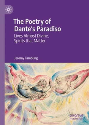 The Poetry of Dante's Paradiso