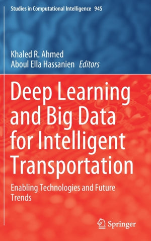 Deep Learning and Big Data for Intelligent Transportation