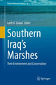 Book cover of: Southern Iraq's Marshes. By: Laith Jawad