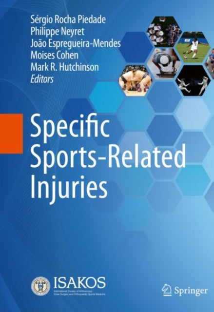 Book cover of: Specific Sports-Related Injuries. By: Sérgio Rocha Piedade