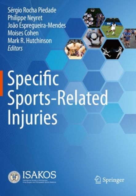 Book cover of: Specific Sports-Related Injuries. By: Sérgio Rocha Piedade
