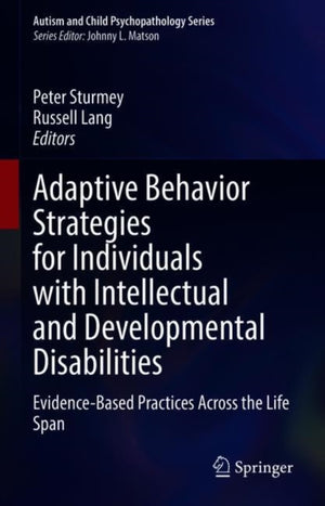 Adaptive Behavior Strategies for Individuals with Intellectual and Developmental Disabilities