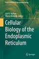 Book cover of: Cellular Biology of the Endoplasmic Reticulum. By: Marek Michalak