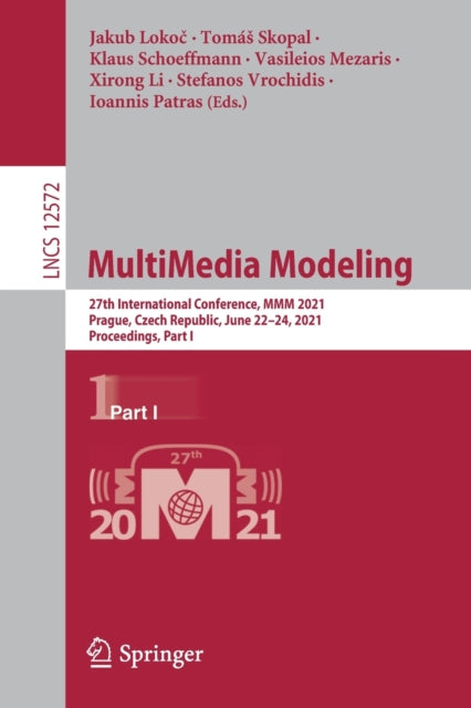 Book cover of: MultiMedia Modeling. By: Jakub Lokoč