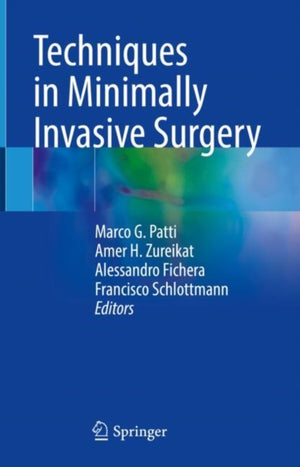 Techniques in Minimally Invasive Surgery