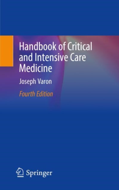 Book cover of: Handbook of Critical and Intensive Care Medicine. By: Joseph Varon
