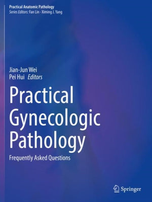 Practical Gynecologic Pathology