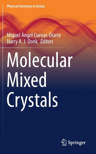 Book cover of: Molecular Mixed Crystals. By: Miquel Àngel Cuevas-Diarte