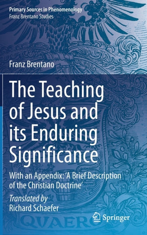 Teaching of Jesus and its Enduring Significance