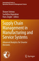 Book cover of: Supply Chain Management in Manufacturing and Service Systems. By: Sharan Srinivas