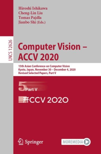 Book cover of: Computer Vision – ACCV 2020. By: Hiroshi Ishikawa