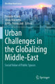 Book cover of: Urban Challenges in the Globalizing Middle-East. By: Simona Azzali