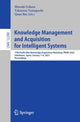 Book cover of: Knowledge Management and Acquisition for Intelligent Systems. By: Hiroshi Uehara