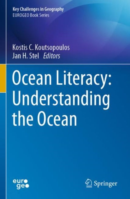 Book cover of: Ocean Literacy: Understanding the Ocean. By: Kostis C. Koutsopoulos