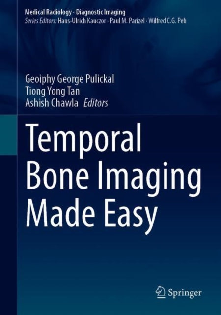 Book cover of: Temporal Bone Imaging Made Easy. By: Geoiphy George Pulickal