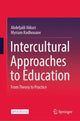 Book cover of: Intercultural Approaches to Education. By: Abdeljalil Akkari
