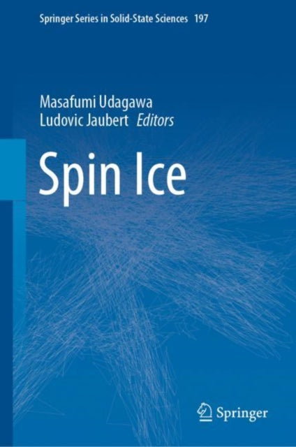 Book cover of: Spin Ice. By: Masafumi Udagawa