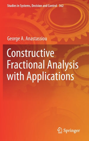 Constructive Fractional Analysis with Applications