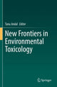 Book cover of: New Frontiers in Environmental Toxicology. By: Tanu Jindal