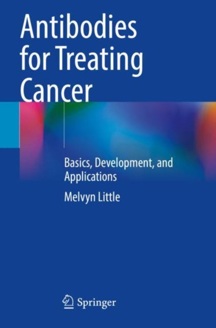 Book cover of: Antibodies for Treating Cancer. By: Melvyn Little