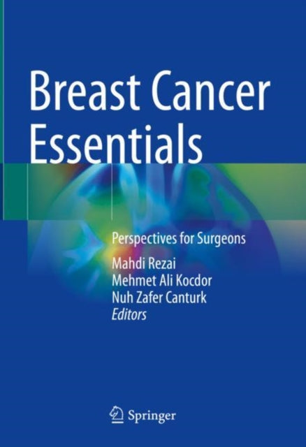 Book cover of: Breast Cancer Essentials. By: Mahdi Rezai
