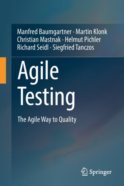 Book cover of: Agile Testing. By: Manfred Baumgartner