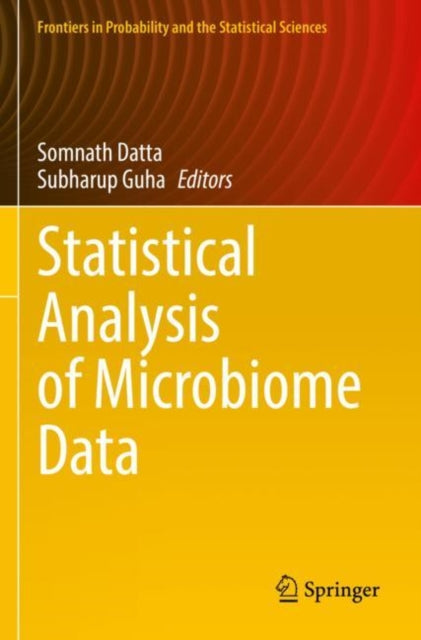 Book cover of: Statistical Analysis of Microbiome Data. By: Somnath Datta