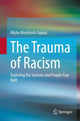 Book cover of: Trauma of Racism. By: Alisha Moreland-Capuia