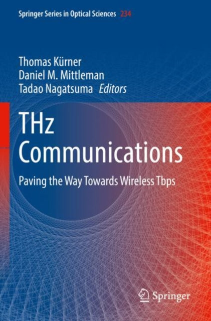 Book cover of: THz Communications. By: Thomas Kürner