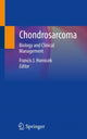 Book cover of: Chondrosarcoma. By: Francis J. Hornicek