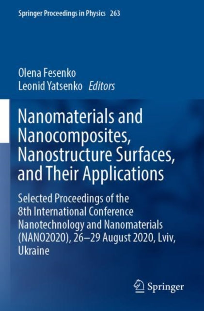 Book cover of: Nanomaterials and Nanocomposites, Nanostructure Surfaces, and Their Applications. By: Olena Fesenko