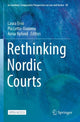 Book cover of: Rethinking Nordic Courts. By: Laura Ervo