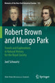 Book cover of: Robert Brown and Mungo Park. By: Joel Schwartz