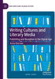 Book cover of: Writing Cultures and Literary Media. By: Anna Kiernan