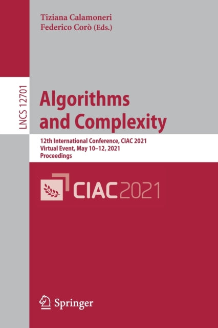 Book cover of: Algorithms  and Complexity. By: Tiziana Calamoneri