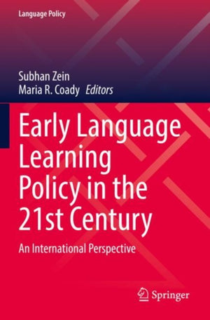 Early Language Learning Policy in the 21st Century