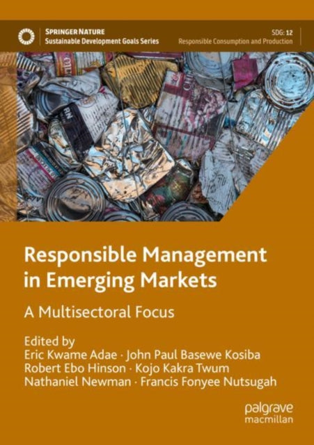 Book cover of: Responsible Management in Emerging Markets. By: Eric Kwame Adae
