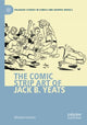 Book cover of: Comic Strip Art of Jack B. Yeats. By: Michael Connerty