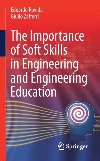 Book cover of: Importance of Soft Skills in Engineering and Engineering Education. By: Edoardo Rovida