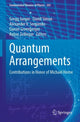 Book cover of: Quantum Arrangements. By: Gregg Jaeger