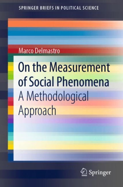 Book cover of: On the Measurement of Social Phenomena. By: Marco Delmastro