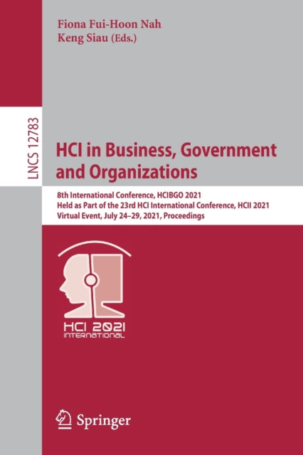 Book cover of: HCI in Business, Government and Organizations. By: Fiona Fui-Hoon Nah