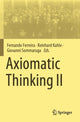Book cover of: Axiomatic Thinking II. By: Fernando Ferreira