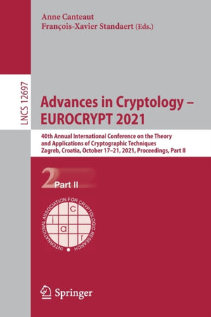Advances in Cryptology – EUROCRYPT 2021
