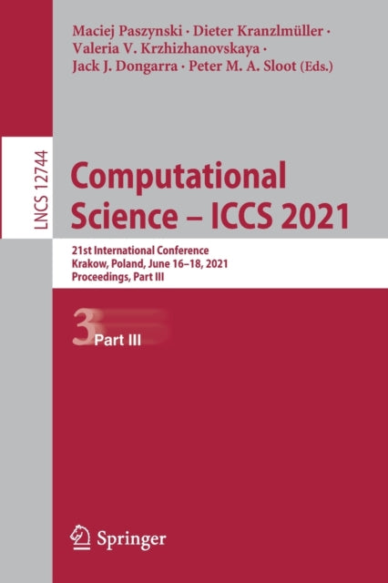 Book cover of: Computational Science – ICCS 2021. By: Maciej Paszynski